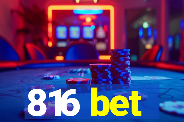 816 bet